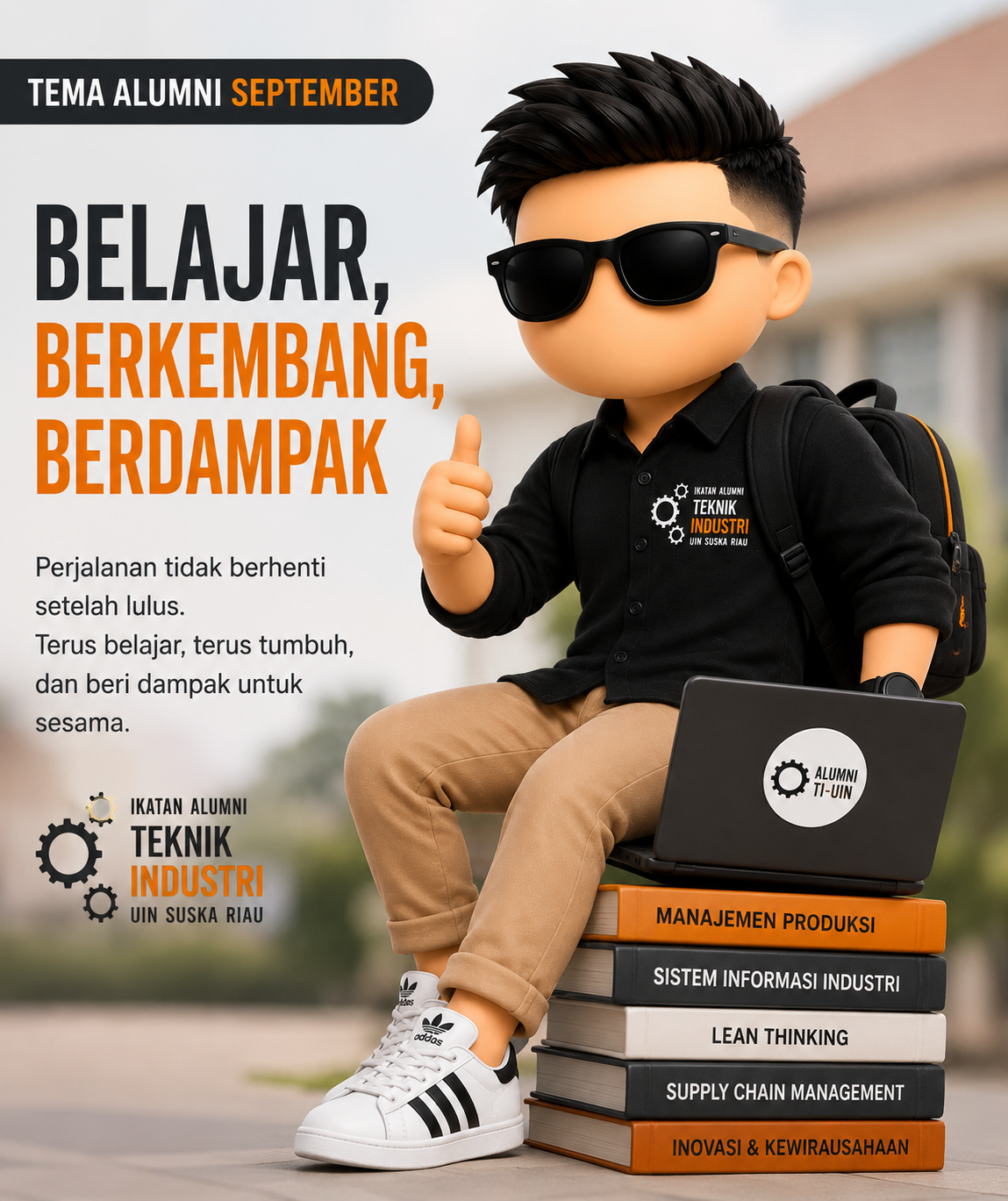 BELAJAR, BERKEMBANG, BERDAMPAK